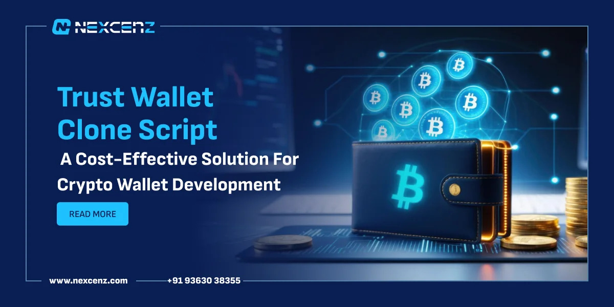 nexcenz's tweet image. #Trust Wallet Clone Script – A Cost Effective Solution for #Crypto Wallet Development
Read Here-nexcenz.com/trust-wallet-c…
#cryptowalletdevelopment #cryptotrading #TrustWallet #trustwalletclonescript #Web3Community #CryptoRegulation #bitcoinwallet #blockchain #CryptoNews #nexcenz