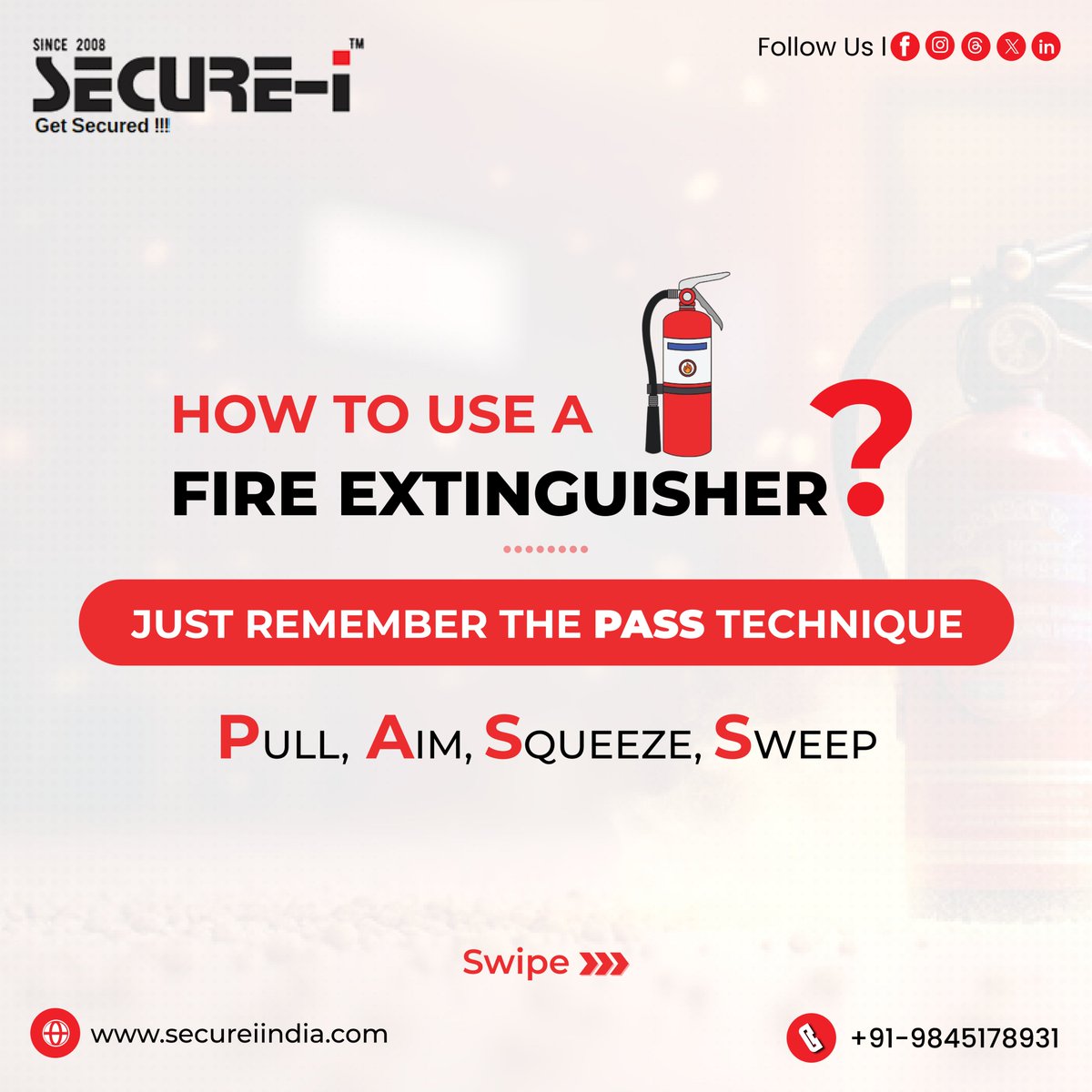 secureiindia's tweet image. Do you know how to use a fire extinguisher? 🧯

Follow the PASS technique: Pull, Aim, Squeeze, Sweep. Simple steps to stay safe in emergencies!
.
.
#securei #fireextinguisher #passmethod #firesafety #FireSafetyTips