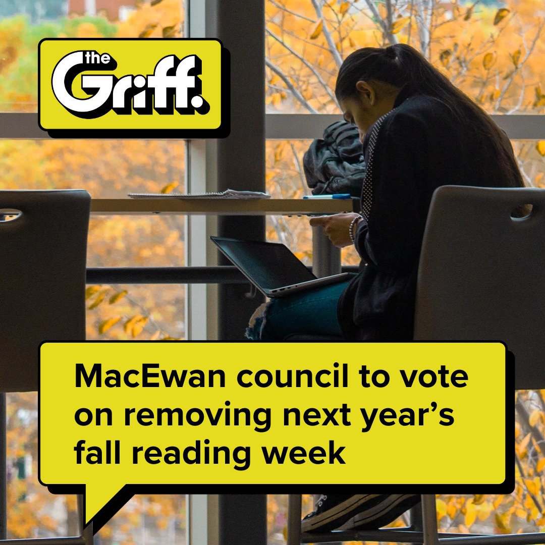 thegriffmag's tweet photo. The General Faculties Council (GFC) votes later this month on the potential elimination of Fall Reading Break.
https://t.co/gkNk2kYMyf
✍️: Liam Newbigging
#thegriff #yeg #macewanu https://t.co/EkkITQVhvQ
