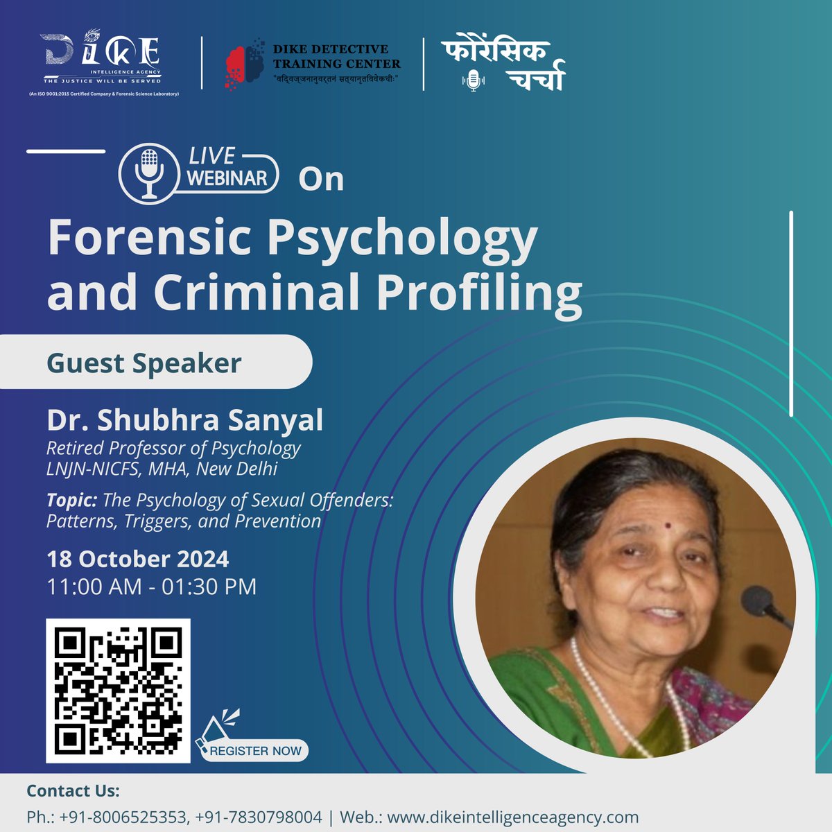 Dike_Forensics's tweet photo. Today is the LAST DAY to register for our exclusive webinar on "Forensic Psychology and Criminal Profiling" scheduled for 18th October 2024!

Registration Link: https://t.co/pJAaaaVjnI

#webinar #forensicpsychology #criminalprofiling #finalcall #dikeintelligenceagency #forensic https://t.co/l6nL5njfhB