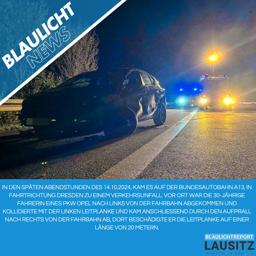 BR_Lausitz's tweet photo. 🚨 Neuer Beitrag online! 🚨
Großräschen - Schwerer Verkehrsunfall auf der A13
In den späten Abendstunden des 14.10.2024, kam es auf der Bundesautobahn A13, in Fahrtrichtung Dresden zu einem Verkehr...
https://t.co/qh1P8sDqEQ
#BlaulichtLausitz #BlaulichtreportLausitz #Hilf... https://t.co/nuVnluEjm4