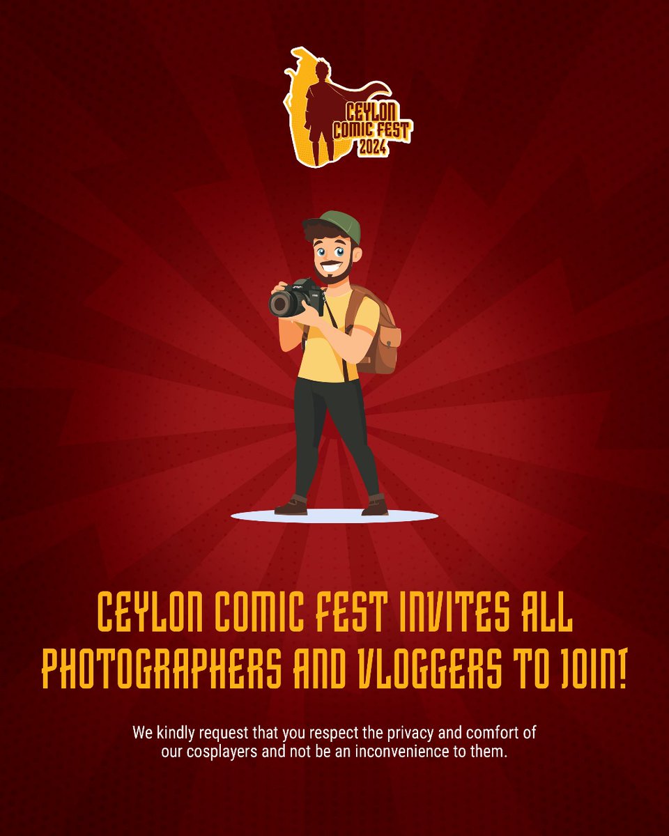 CeylonComicFest's tweet photo. 📷Attention..!

Ceylon Comic Fest 2024 is open to all photographers and vloggers to capture and create amazing content at our event.📸

❗We kindly request that you respect the privacy and comfort of our cosplayers and our official photographers. 

#CeylonComicFest #CCF2024 #CCF https://t.co/GcBTQs7HTl