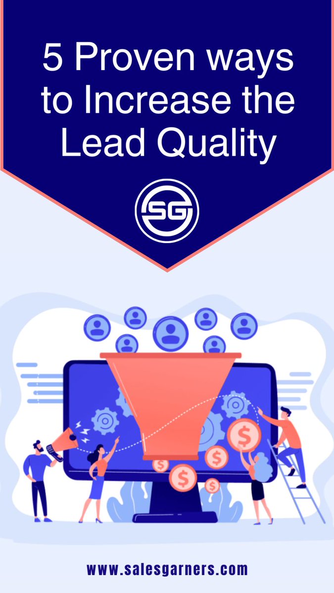 5 Proven ways to Increase the Lead Quality

Read our full blog: - lnkd.in/duuDfbrj

#SalesGarners

#business #businessdevelopment #businessgrowth #growthhacking #sales #marketing #leadgeneration #marketingagency #businessmodel #BusinessIntelligence #dataservices