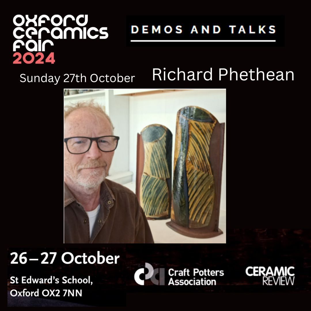 OXFORD CERAMICS FAIR | Demos and Talks: oxfordceramicsfair.com/demonstrations… 

Sunday 27th October at 14:15 – Richard Phethean
This year, celebrating his 50th anniversary as a maker and pottery teacher, Richard will be talking about his journey.