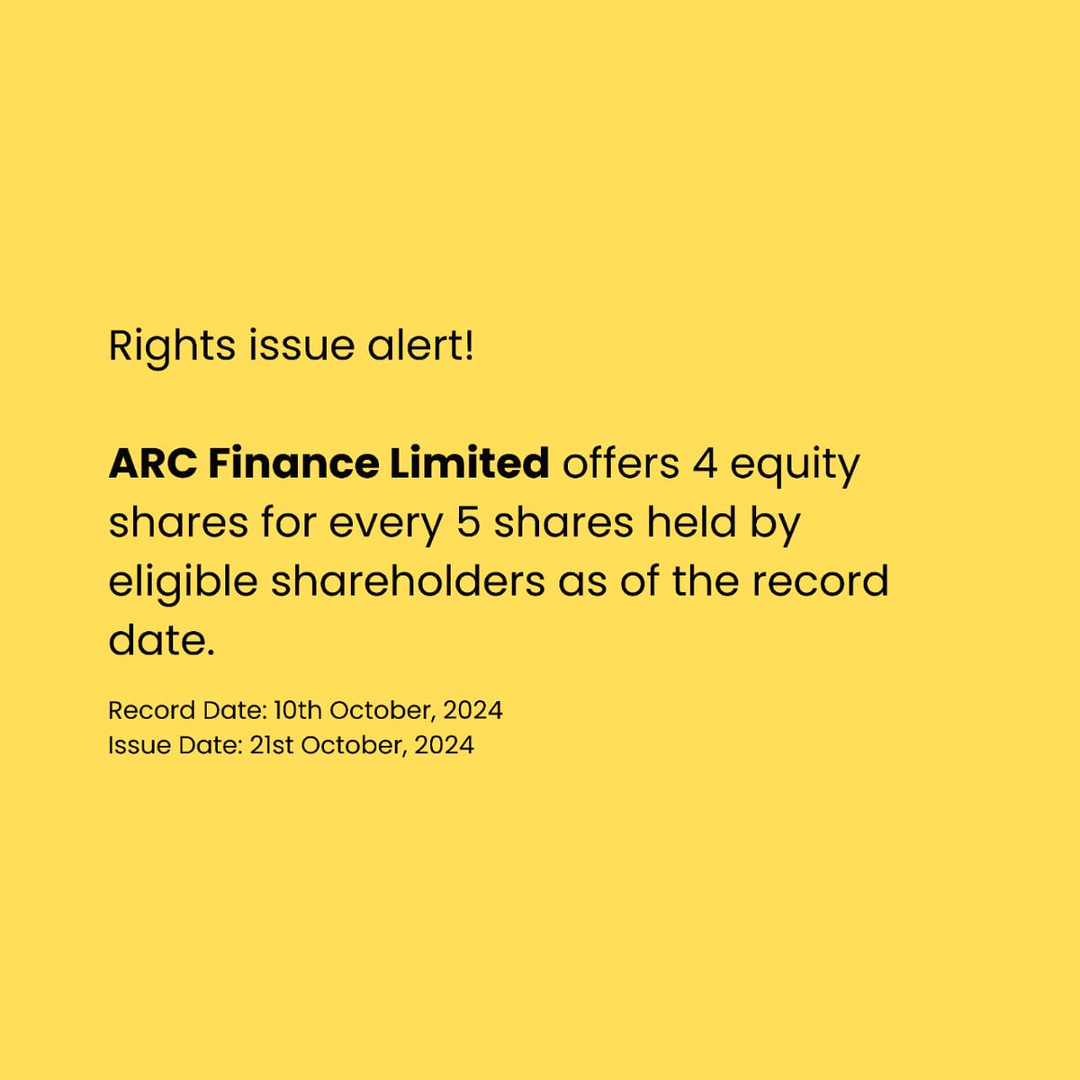 #ARCFinanceRightsIssue
ARC Finance rights issue: Expand holdings!
4:5 share ratio, ₹1.20 per share.