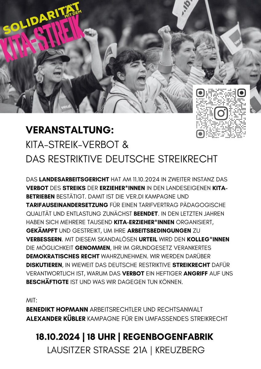 Hände weg vom #Streikrecht! Das Landesarbeitsgericht hat den Kita-Streik in Berlin verboten. Am Freitag um 18h wollen wir in der Regenbogenfabrik (Lausitzerstr. 21a) darüber sprechen. Kommt vorbei!
