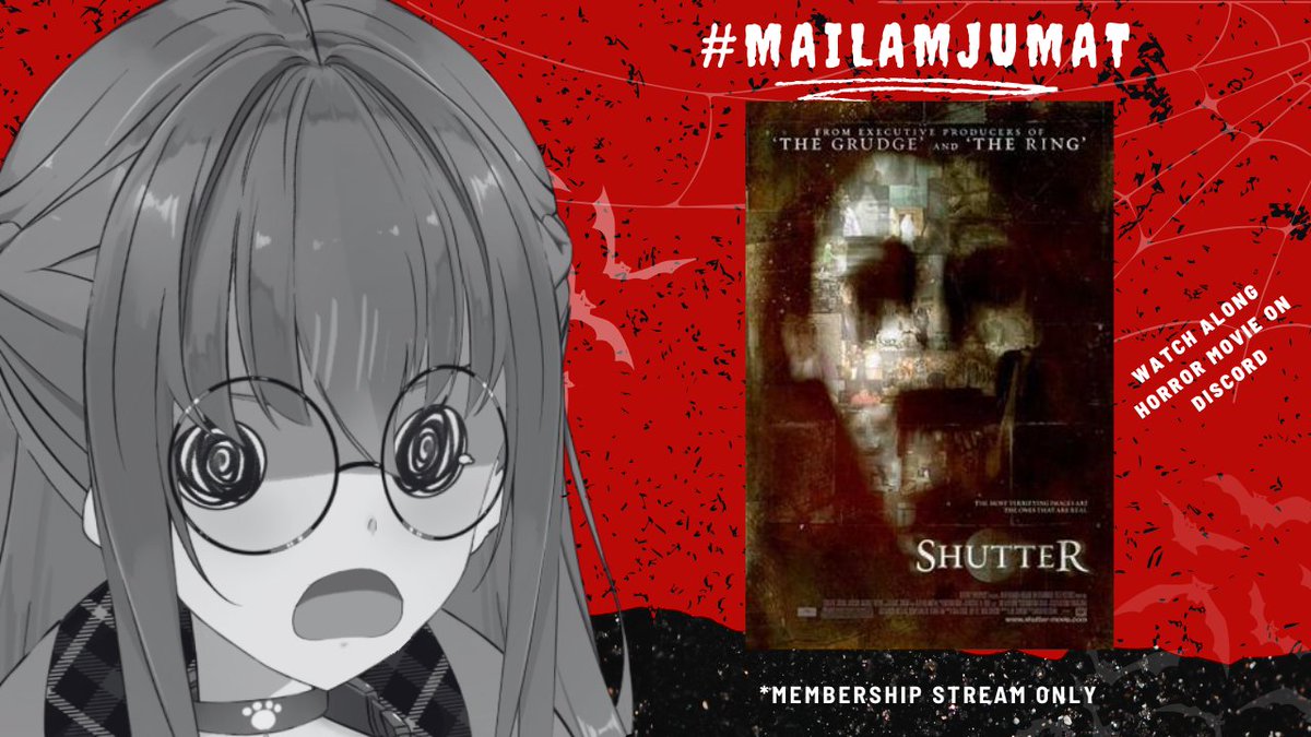 MaiKumalaCh's tweet photo. Maihallo, Honey ! Jangan lupa~sesi #MailamJumat hari ini! Saatnya malam ini kita nobar SHUTTER (2008)π»π
ποΈ Malam ini
β° 22.00 WIB
jangan lupa join DC Kosan MaiHoney Sejahtera yah! Stream Reaction hanya khusus Pe-MAAF π»β¨
#Membership #Nobar #Horror https://t.co/TA1q9gkSjv