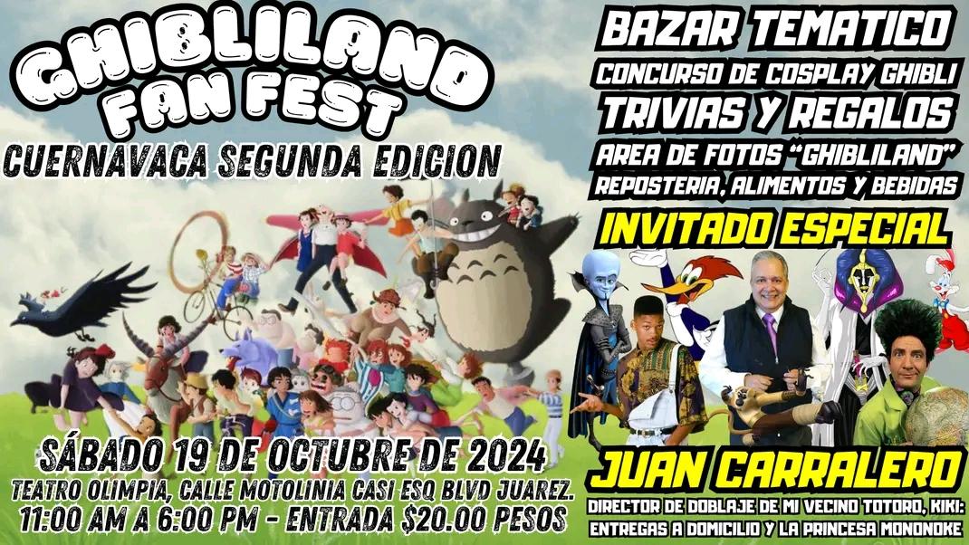 FanFestCDMX's tweet photo. Este Sábado Fan Fest regresa a Cuernavaca Morelos, con la presencia del maestro JUAN Alfonso Carralero, en evento temático de Studio Ghibli. https://t.co/GknhpE2uZW