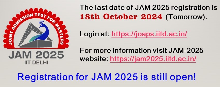JAM2025Official's tweet photo. #jam2025 The last date of JAM 2025 registration is 18th Oct. 24
Registration for JAM 2025 is still open!
Login @ https://t.co/5nhPKJ4QbE 
For more information visit JAM-2025 website https://t.co/QqkoBNeTpJ
@iitdelhi @iiscbangalore @iitbombay @IITGuwahati @IITKanpur @iitkharagpur https://t.co/etDoyIBowd