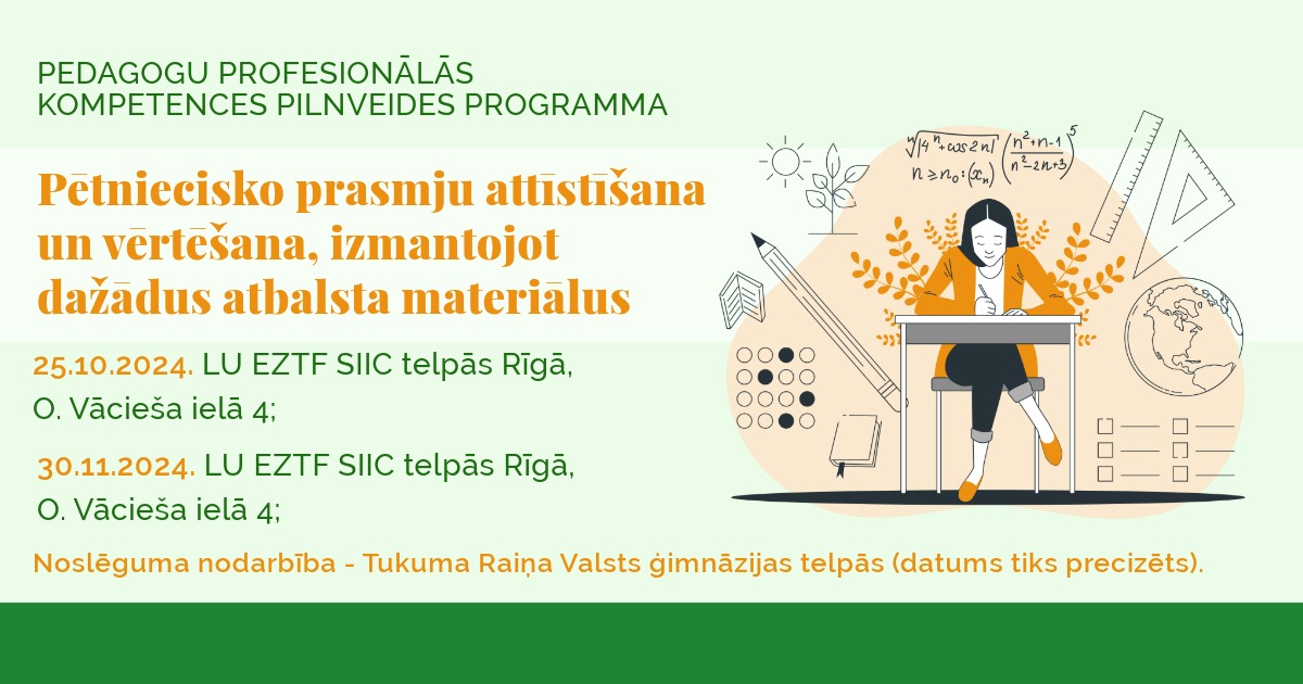 Latvijas fizikas u. c. eksakto priekšmetu pedagogi, aicinu pieteikties (32 h) pedagogu profesionālās kompetences pilnveides programmu “Pētniecisko prasmju attīstīšana un vērtēšana, izmantojot dažādus atbalsta materiālus”.

Saite uz pieteikšanos kursiem: forms.gle/kfZ6LR7824Ssvj…