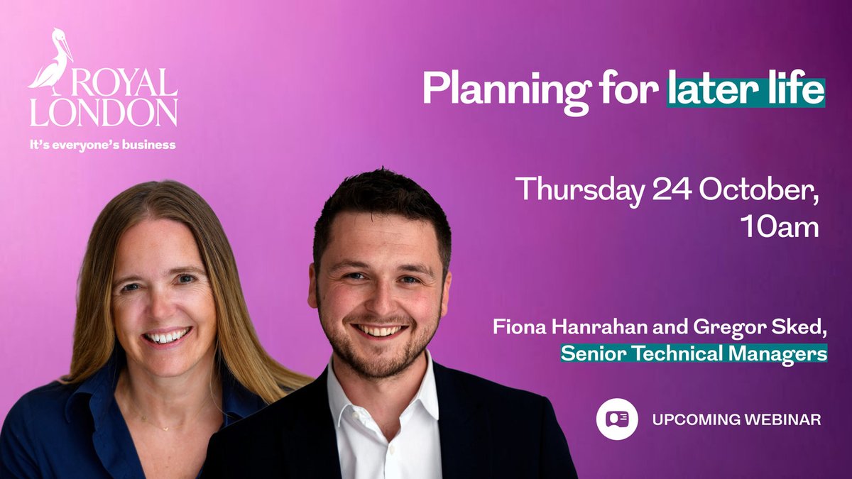 Join us for our next webinar on Thursday 24 October at 10am, as Fiona Hanrahan and Gregor Sked provide insight on planning for later life.
Register now: ow.ly/RhYM50TGGki