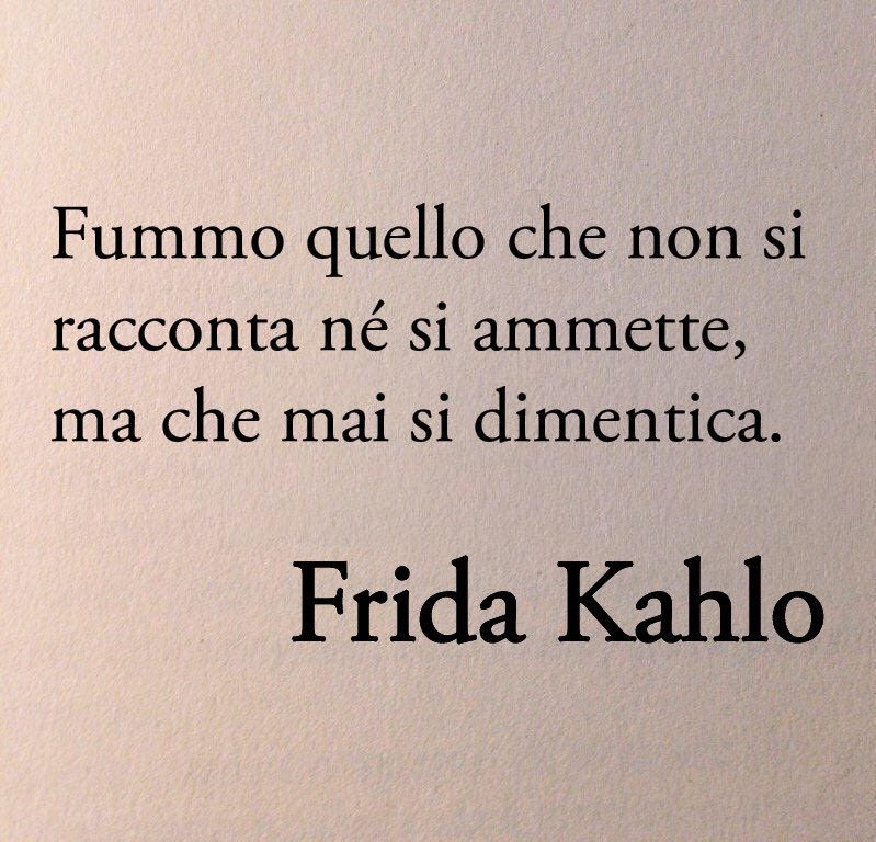 Poesiaitalia's tweet photo. Frida Kahlo, quello che non si racconta occupa uno spazio immenso nella mente e nel cuore. https://t.co/MaX9qwZlr8