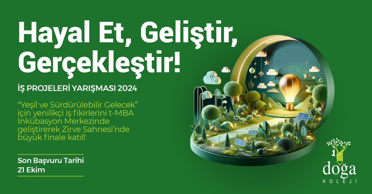 Hayal Et, Geliştir, Gerçekleştir! 

İş Projeleri Yarışması başlıyor. 
“Yeşil ve Sürdürülebilir Gelecek" için yenilikçi iş fikirlerini t-MBA İnkübasyon Merkezinde geliştirerek Zirve Sahnesinde büyük finale kal! 

Son Başvuru: 21 Ekim 2024