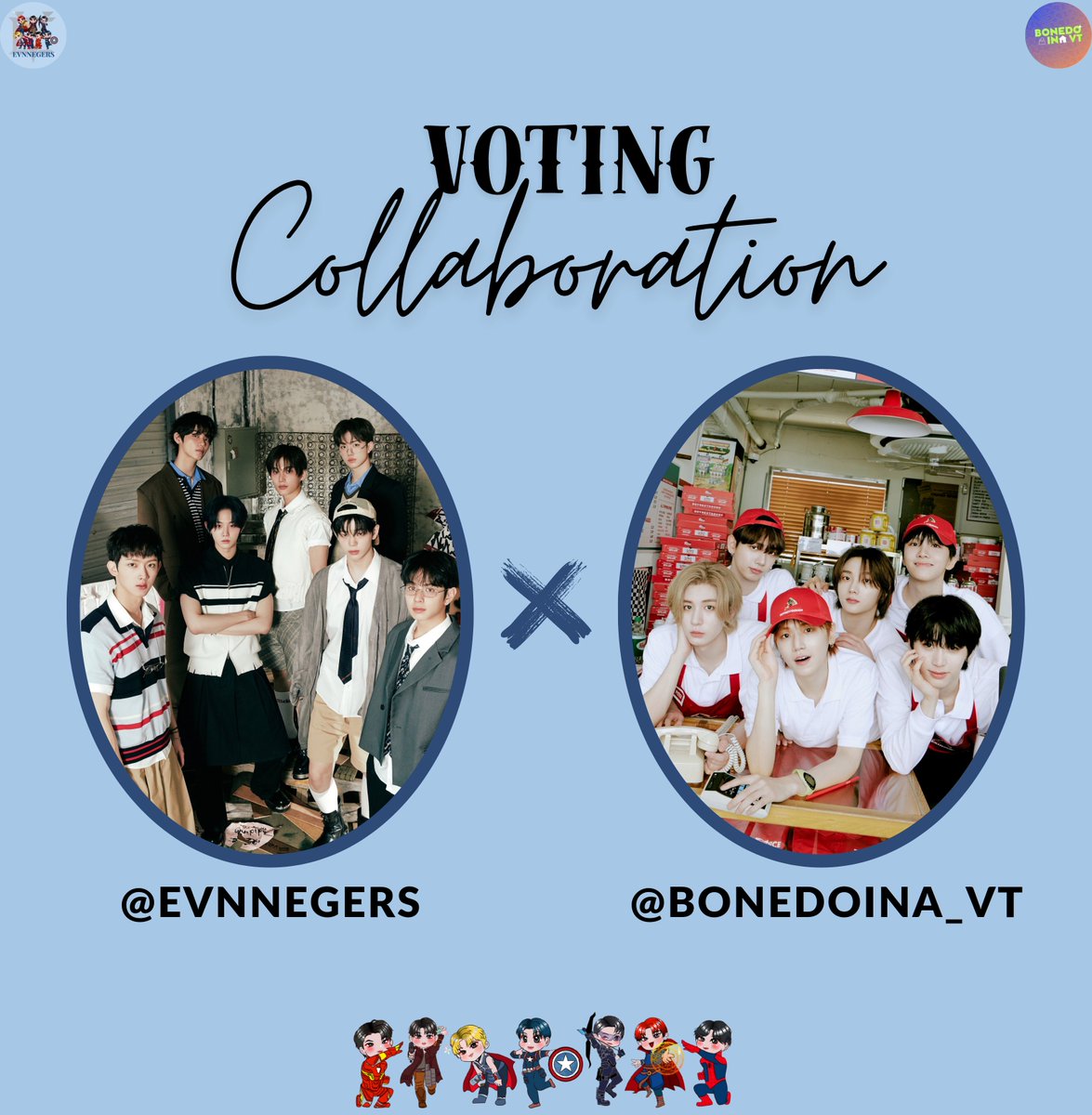evnnegers's tweet photo. 📢 [VOTING COLLABORATION]

We are so happy to announce our collaboration with 
@BONEDOINA_VT #ENNVExBND to support each other in MAMA FANS CHOICE AWARD 🥇

📅 17 -25 Oct 2024  
✅ If you're interested to join the voting team, please kindly DM us

Thank You!
#EVNNE #2024MAMAVOTE https://t.co/yj6R8I2iaj