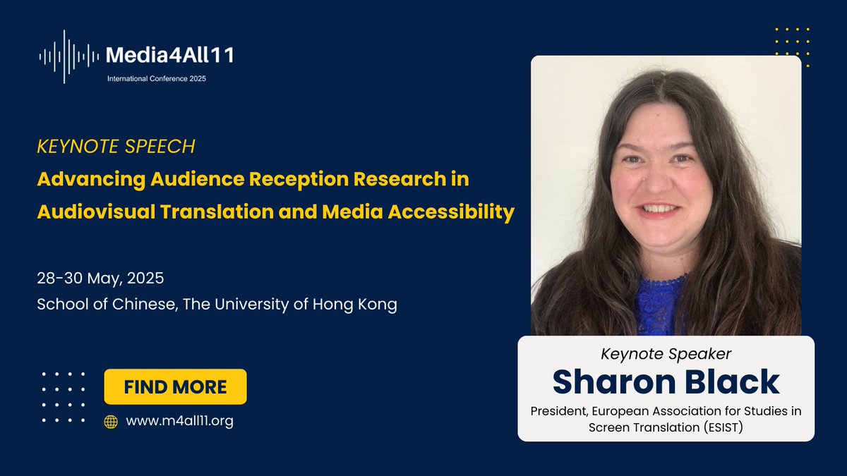 🎤 Meet Our Keynote Speakers: Sharon Black

Dr. Sharon Black, President of ESIST, will discuss "Advancing Audience Reception Research in Audiovisual Translation and Media Accessibility" at #Media4All11. 

🔗 Learn more &amp; submit your abstract by Nov 1st: m4all11.org