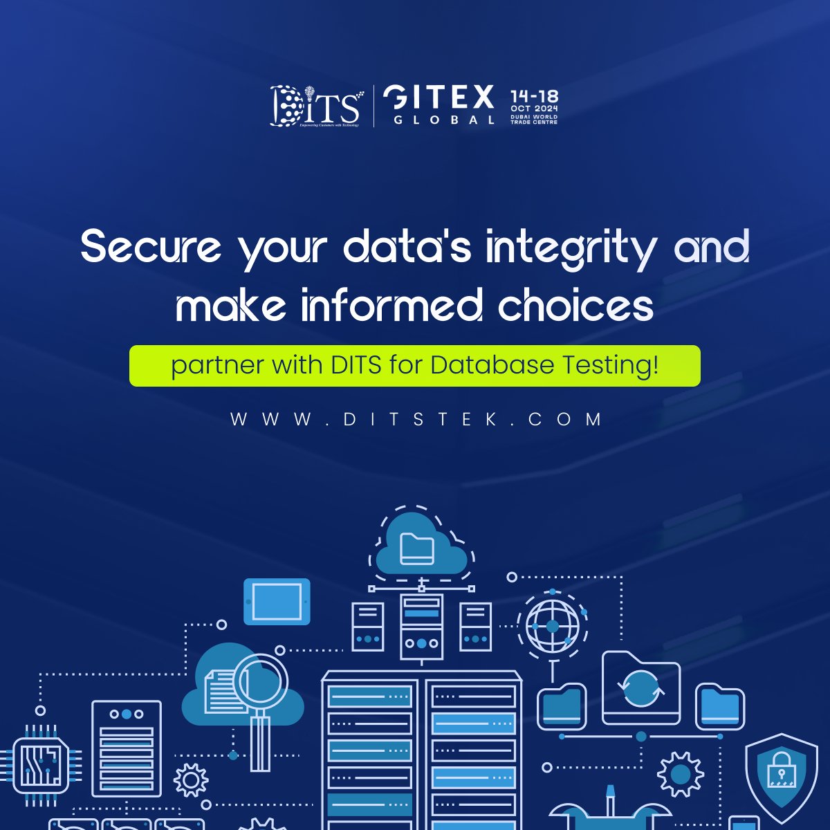 DitsTek's tweet image. Accurate data drives smart decisions. #DITS specializes in Database Testing to ensure your data is reliable, secure, and consistent. Empower your business with trustworthy insights.
Visit us at #GITEX! #DatabaseTesting