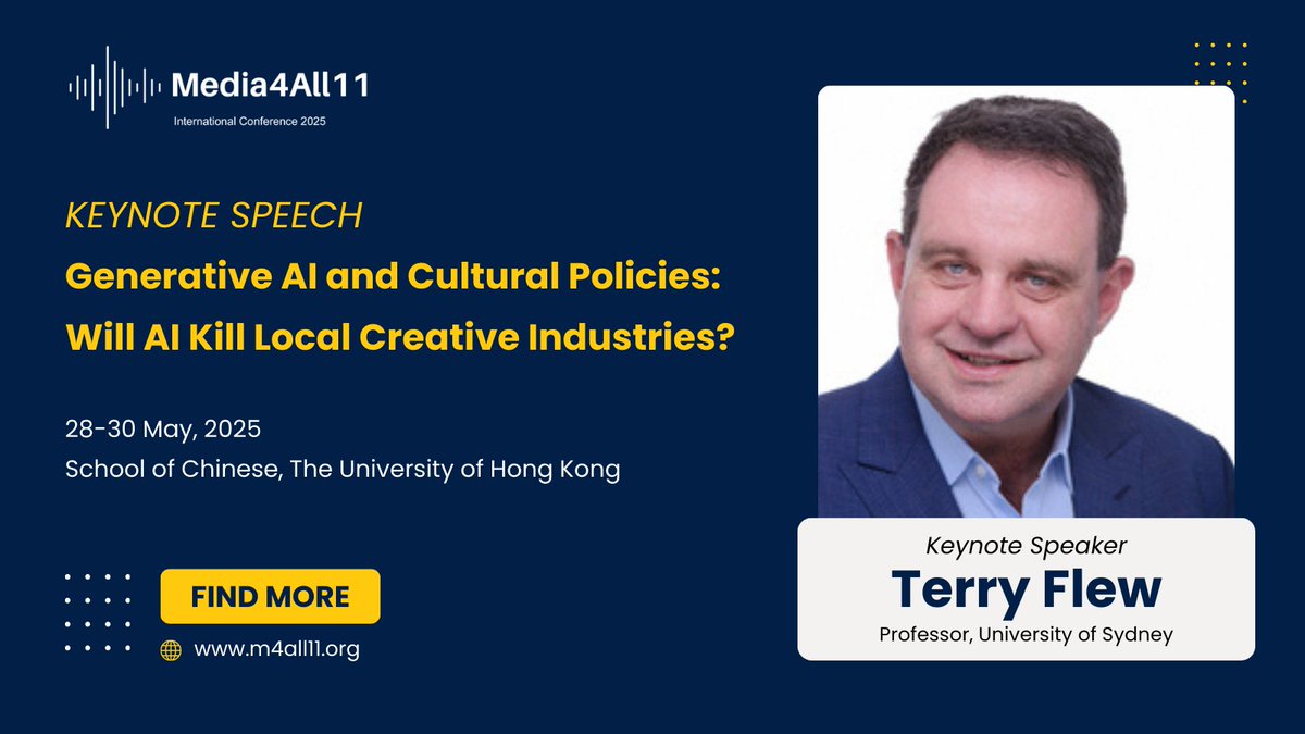 🎤 Meet Our Keynote Speaker: Dr. Terry Flew

Dr. Terry Flew, Professor at University of Sydney, will present “Generative AI and Cultural Policies: Will AI kill local creative industries?” at #Media4All11.

🔗 Learn more &amp; submit your abstract: m4all11.org