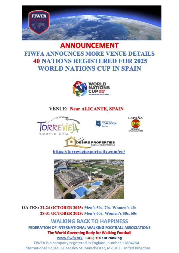 More details of the 2025 World Nations Cup of Walking Football in Spain #walkingfootball