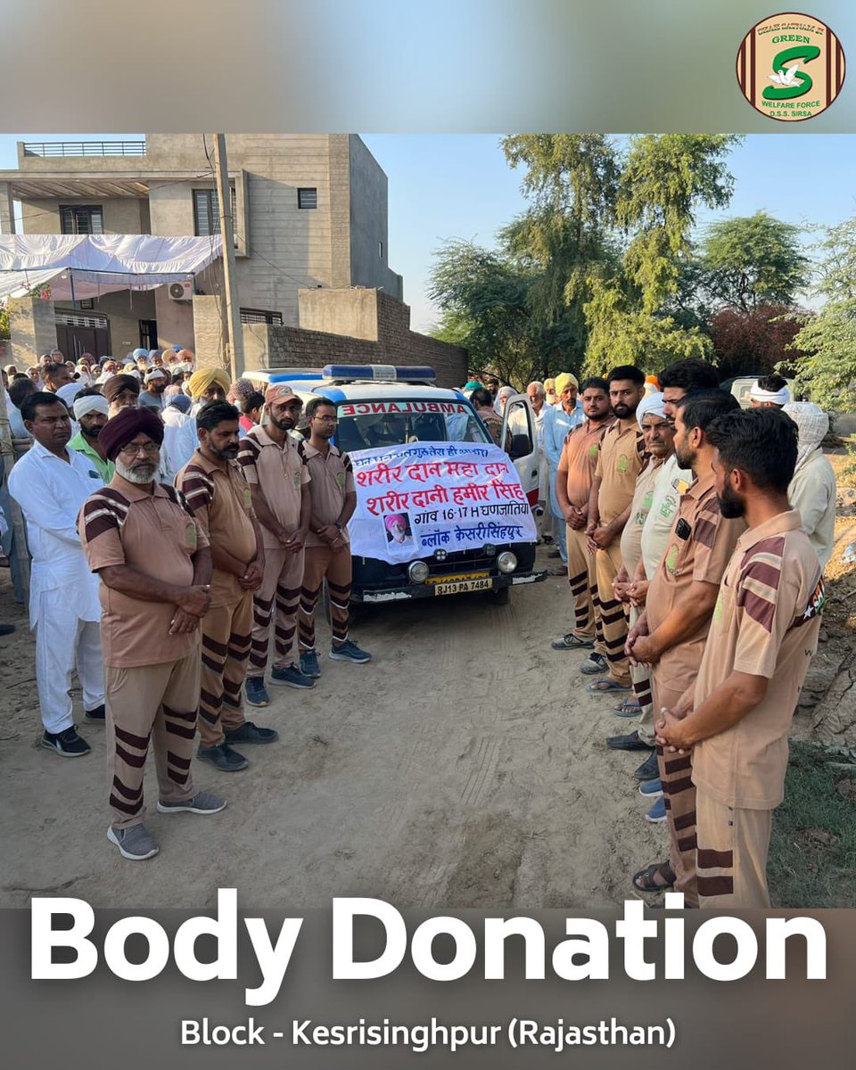 GreenSwelfares's tweet photo. Service to humanity knows no bounds, even after life. A volunteer from Kesrisinghpur, Rajasthan, donated their body posthumously for medical research, inspired by Saint Dr. MSG Insan. Body donation is an invaluable contribution to healthcare, providing future doctors and scientists with the resources to explore, learn, and make groundbreaking medical advancements. This selfless act creates hope for better treatments and saves countless lives. #BodyDonation #MedicalResearch #ServiceBeyondLife