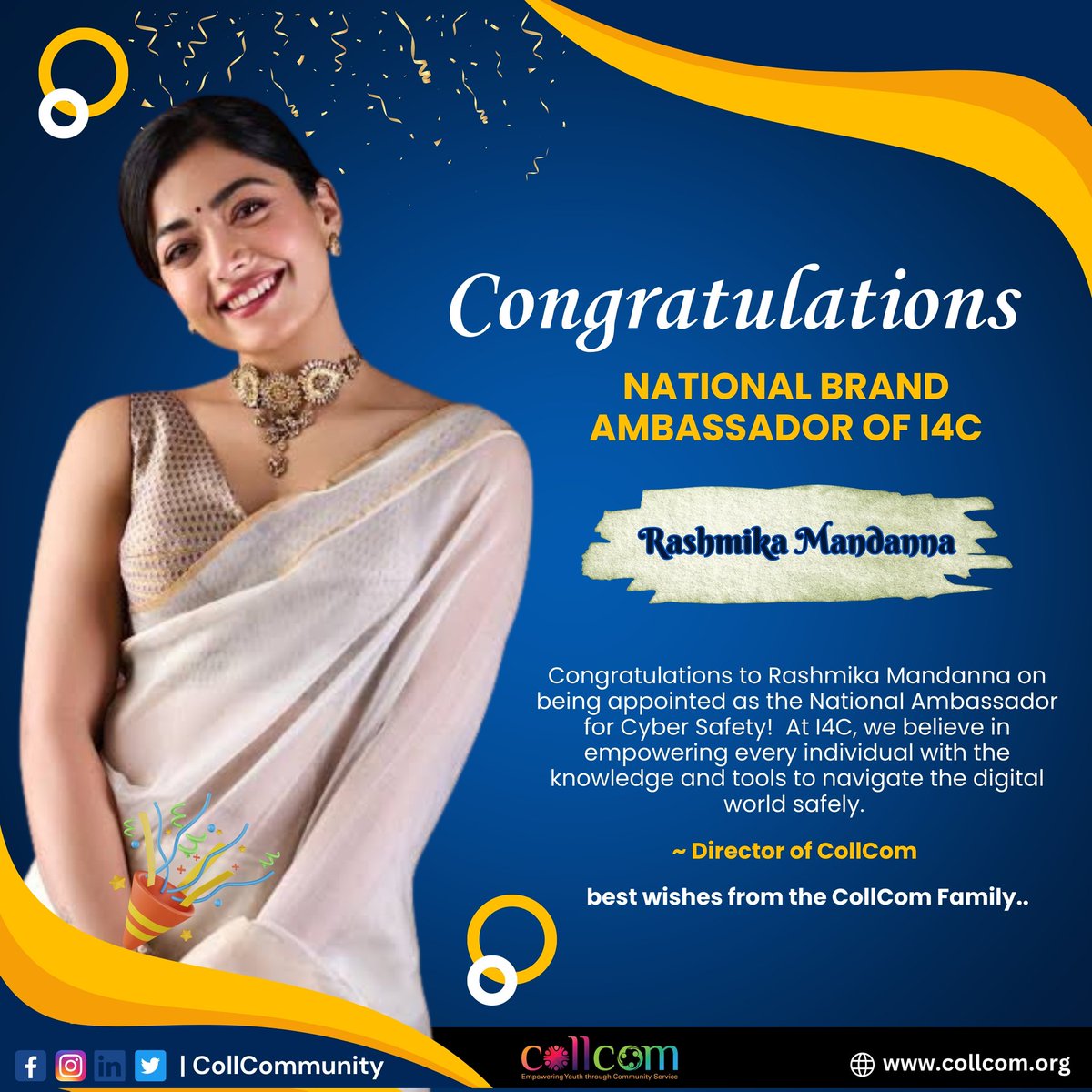 CollCommunity's tweet photo. Congratulations ✨💐to Rashmika Mandanna (@iamRashmika) on being appointed as the National Ambassador for Cyber Safety! At I4C (@Cyberdost )
Best wishes from the CollCom Family💐
@EduMinOfIndia @YASMinistry @MIB_India
#CyberSafety #CyberAmbassdor #CollCom #DigitalAwareness https://t.co/9E27D1h45w