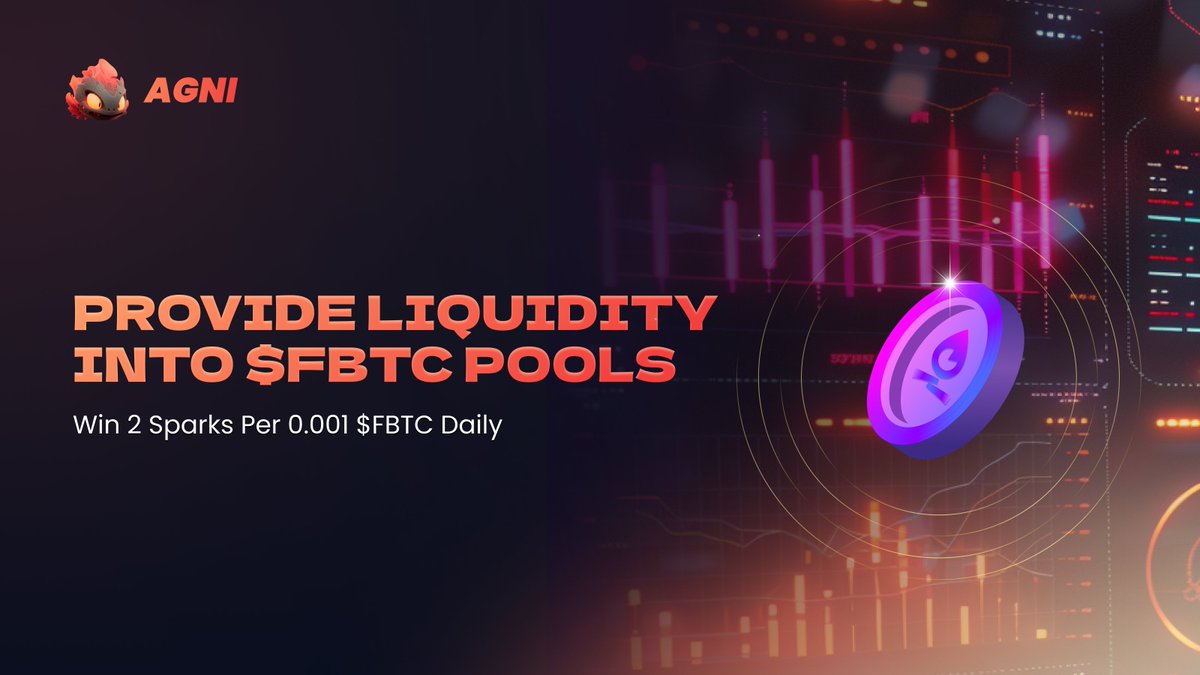 🚀 Ready to ignite your earnings?

💧Provide liquidity into $FBTC pools and earn 2 Sparks per 0.001 $FBTC daily! 

🔥 Start stacking rewards now with #AGNI

🔗agni.finance/info/v3/pairs/…