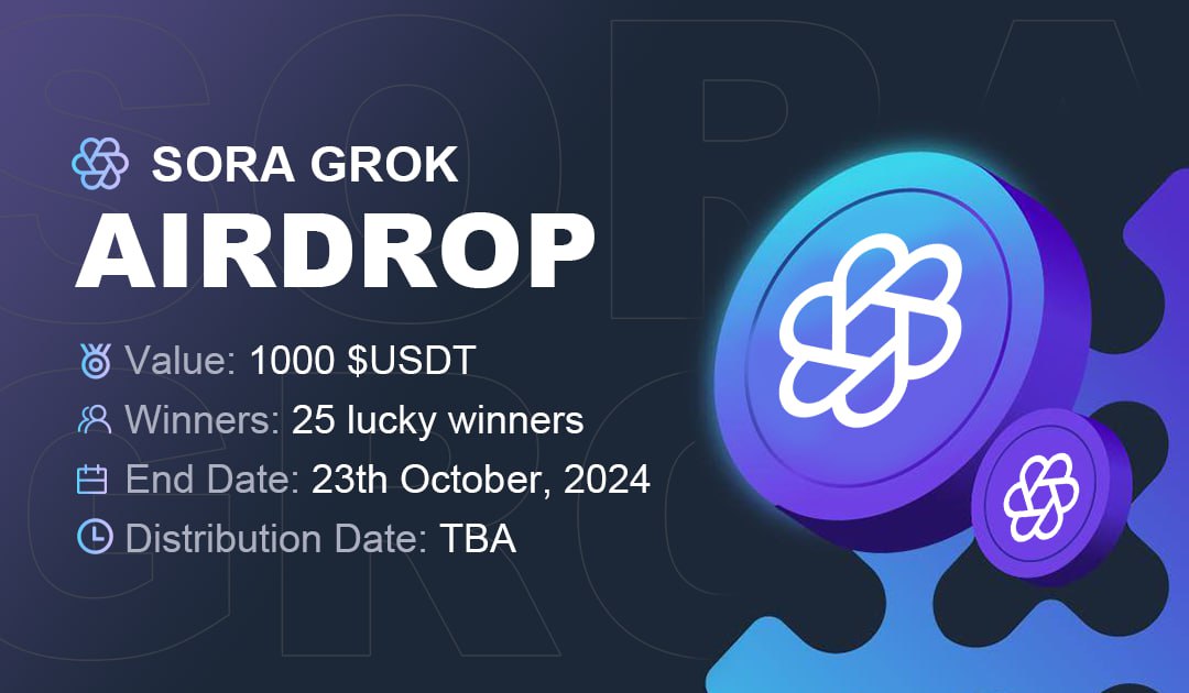 🚀 Airdrop: Sora Grok
💰 Value: 1000 $USDT Reward Pool
🏆 Winners: 25 lucky winners
📅 End Date: 23th October, 2024
🏦 Distribution Date: TBA

Talk with the Telegram Bot
t.me/soragrok_bot?s…

📃 Information 
Sora Grok is a cutting-edge platform that revolutionizes