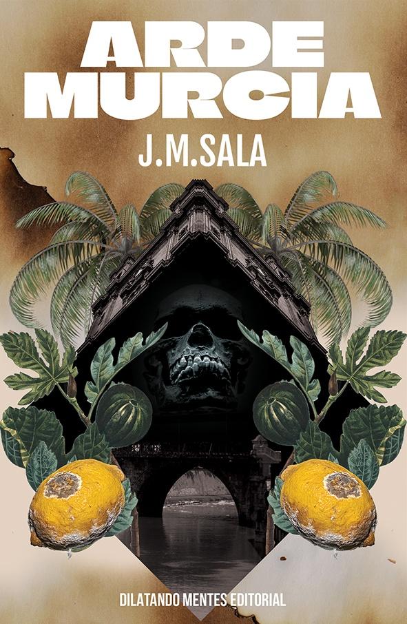 ¿Terror? ¿Weird? ¿Crítica social? 
Eso y más en “Arde Murcia” 
de JM Sala
un recorrido por la región de Murcia en 
los inicios del dos mil
antes de que estallara la burbuja inmobiliaria
En Dilatando Mentes
Hoy seguimos #literatura de #horror 
#spookytober #LibrosRecomendados