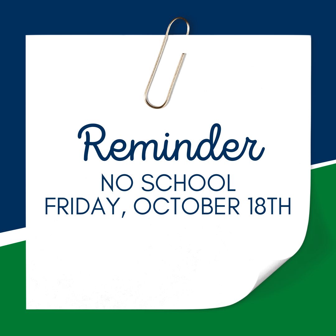 ➡️ No school tomorrow, Friday, October 18th, due to a Professional Development Day for staff. Enjoy your long weekend! #mychoicewilloughbyeastlake #WEareonthemove