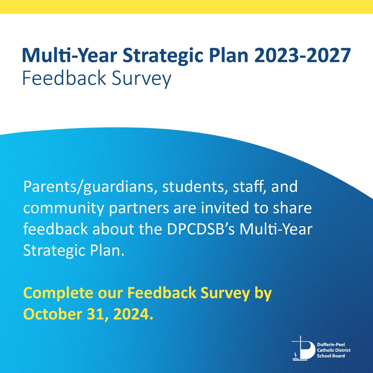 Families, students, staff and community partners are invited to share feedback on DPCDSB's 2023-27 Multi-Year Strategic Plan (MYSP). The MYSP is fundamental to developing educational programs for students.

Complete our feedback survey by October 31:
dpcdsb.info/MYSPFeedbackSu…