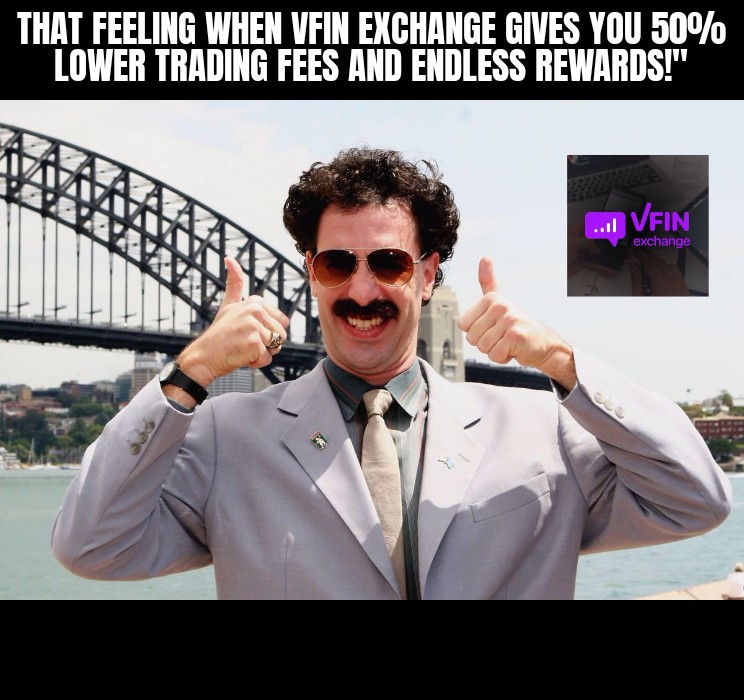 Trading just got a whole lot better with <a href="/VFIN_Exchange/">VFIN Exchange</a>! 🤑 Enjoy up to 50% lower fees, advanced features, and endless rewards. Time to level up your crypto game! 🚀💰 #VFINExchange #CryptoTrading #DeFi #LowerFees

<a href="/VFIN_Exchange/">VFIN Exchange</a> #VFIN_meme