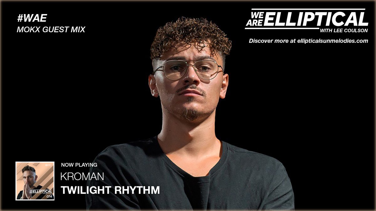Elliptical Sun Music (@ellipticalsun) on Twitter photo 21. <a href="/kromanmusic/">Kroman</a> "Twilight Rhythm" // #WAE 074 with <a href="/LeeCoulsonMusic/">Lee Coulson</a> / <a href="/mokxofficial/">MOKXOFFICIAL</a> Guest Mix
Tune in: youtube.com/watch?v=kEN0hx… 21. <a href="/kromanmusic/">Kroman</a> "Twilight Rhythm" // #WAE 074 with <a href="/LeeCoulsonMusic/">Lee Coulson</a> / <a href="/mokxofficial/">MOKXOFFICIAL</a> Guest Mix
Tune in: youtube.com/watch?v=kEN0hx…