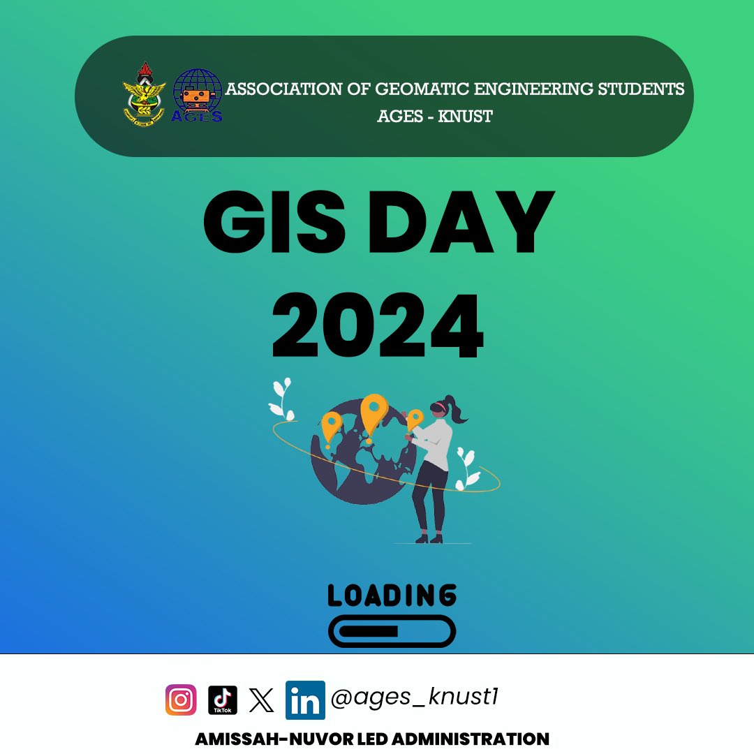 ages_knust's tweet photo. Get ready to map your future! Join us this November for GIS DAY as we explore the power of geospatial technology!

 #GISDay #GeospatialExcellence
══════════════
🔰AMISSAH-NUVOR LED ADMINISTRATION

🦺©AGES PUBLICITY 24/25🦺🔊 https://t.co/cPFkkH7FkN