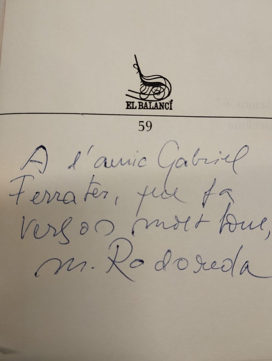 El fons Joan Ferraté de la Universitat de Girona és un tresor que no para de donar-nos sorpreses. Con aquesta dedicatòria d’”Aloma” de Mercè a Rodoreda a Gabriel Ferrater.
