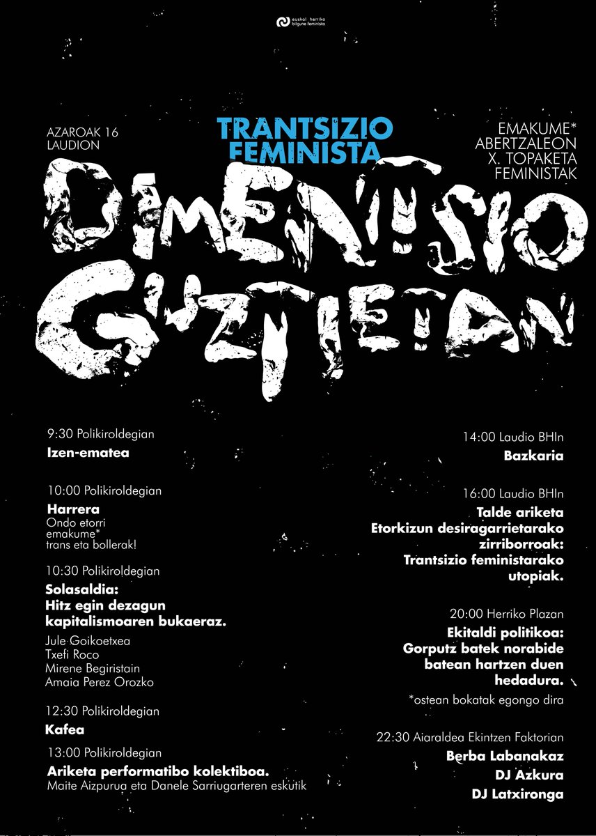 [EGITARAUA]

Trantsizio Feminista
DIMENTSIO GUZTIETAN

Azaroak 16, Laudion.

Eman izena 👇
labur.eus/EATF_X_IzenEma…