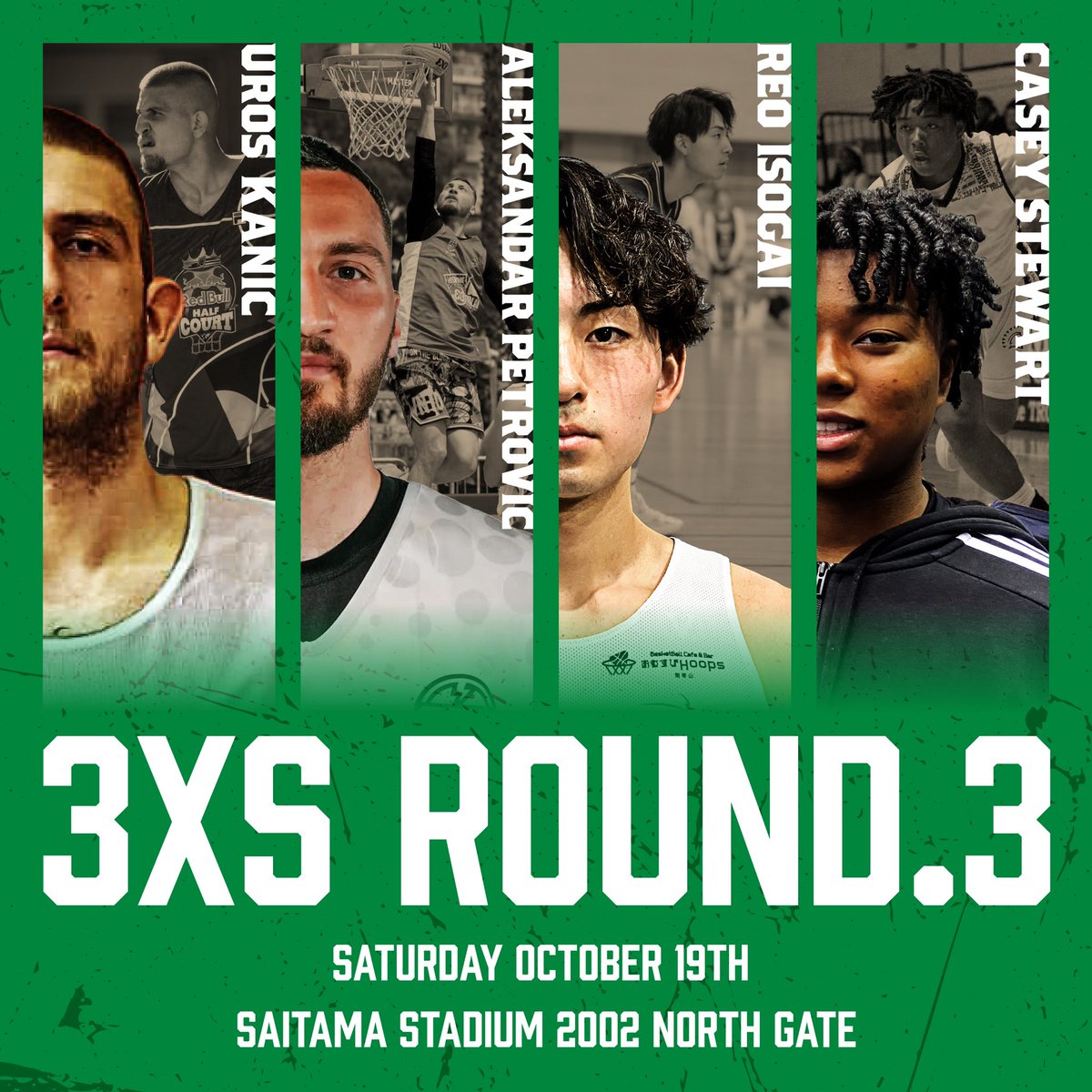 process_3x3's tweet photo. 【 3XS ROUND.3🔥】

🦘Roster
Uros Kanic 
Aleksandar Petrovic 
Reo Isogai
Casey Stewart

📺 Stream: https://t.co/Rjl1iXg8G1

⏰ Time schedule: Group 
Game.1 / 12:00~
   vs DIOREX TOKYO
Game.2 / 13:20~
   vs DOMINATE
Semi-Final / 15:35~
FINAL / 16:10~ https://t.co/JEfIyWhugZ