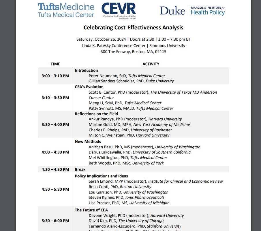 Peter Neumann (@peterneumann11) on Twitter photo The final agenda for the 10/26 symposium in Boston, "Celebrating CEA," is now available.
Panelists include: <a href="/Basucally/">Anirban Basu</a>, <a href="/contirena1/">Rena Conti</a>, Emond, Garrison, Lakdawalla, Phelps, Weinstein, etc.
Register in person or online:
tinyurl.com/2ab38f9p <a href="/TuftsCEVR/">CEVR</a> <a href="/DukeMargolis/">Duke-Margolis</a> <a href="/socmdm/">Society for Medical Decision Making (SMDM)</a> The final agenda for the 10/26 symposium in Boston, "Celebrating CEA," is now available.
Panelists include: <a href="/Basucally/">Anirban Basu</a>, <a href="/contirena1/">Rena Conti</a>, Emond, Garrison, Lakdawalla, Phelps, Weinstein, etc.
Register in person or online:
tinyurl.com/2ab38f9p <a href="/TuftsCEVR/">CEVR</a> <a href="/DukeMargolis/">Duke-Margolis</a> <a href="/socmdm/">Society for Medical Decision Making (SMDM)</a>