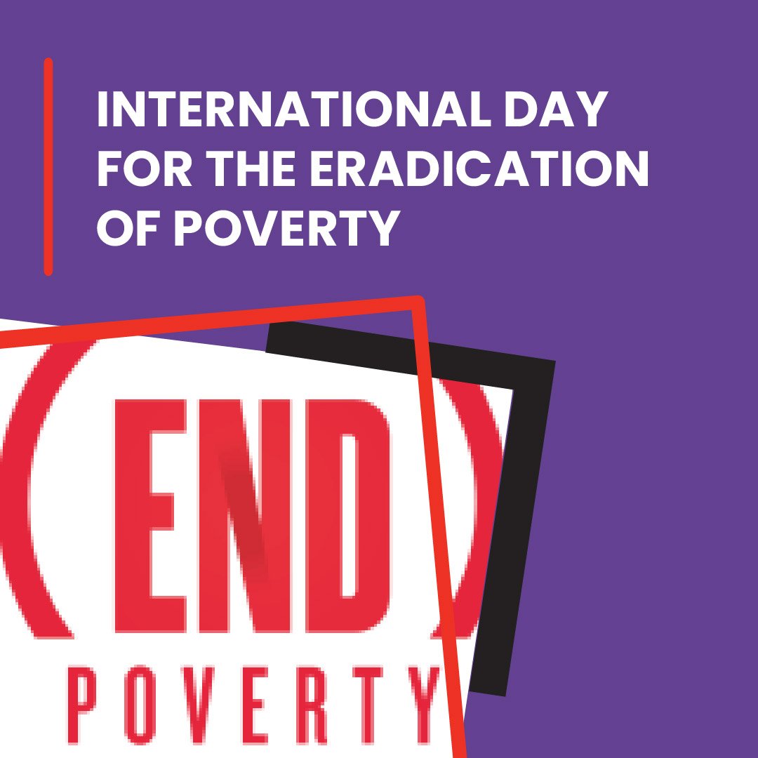 Today we recognize the International Day for the Eradication of Poverty.

Together we can ensure dignity for all in practice and work towards a world free of poverty where fundamental rights are respected and upheld