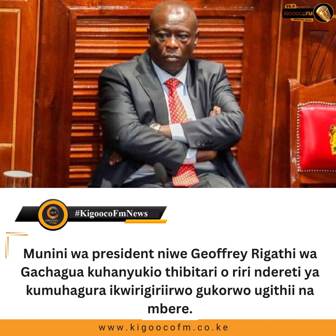 BREAKING NEWS!!!!
Dp Gachagua kuhanyukio thibitari.
#KigoocoFmNews