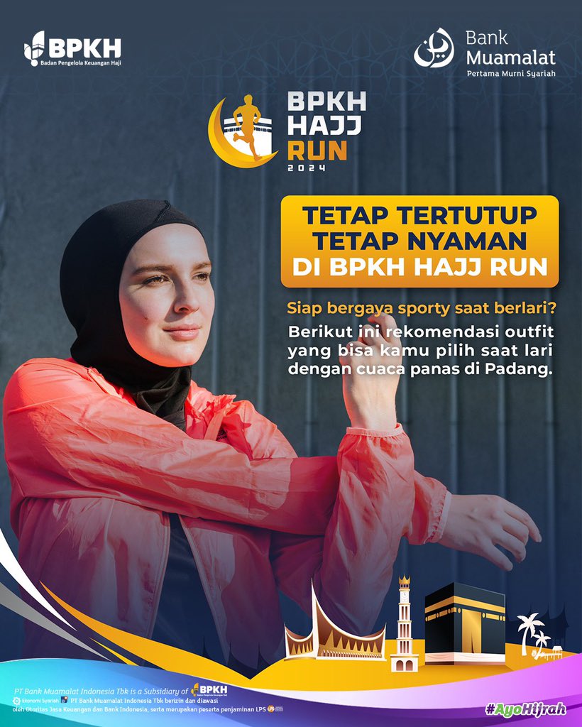 BankMuamalat's tweet photo. Assalamualaikum BMers!

Tetap Stylish, Tetap Aktif di BPKH Hajj Run! 💪🧕 
 
Udara panas? No problem! 🌞 
 
Ini dia rekomendasi outfit tertutup yang bisa kamu coba, tentunya bikin kamu tetap adem dan bebas bergerak tanpa kompromi! 
 
Daftar sekarang untuk BPKH Hajj Run 2024, Grand prize menanti! 🏅 
 
Jangan lupa follow akun @bpkh.hajjrun , @bpkhri, dan @im_roadrunner untuk informasi lebih lanjut 
 
Kunjungi website https://t.co/kHPkdG1MdQ dan download BPKH App di App Store maupun Playstore. 
 
Contact 
+6282258075632 Whatsapp Only 
 
#HajjRun2024 
#BPKHHajjRun2024 
#AyoHajiMuda 
#SemuaBisaHaji