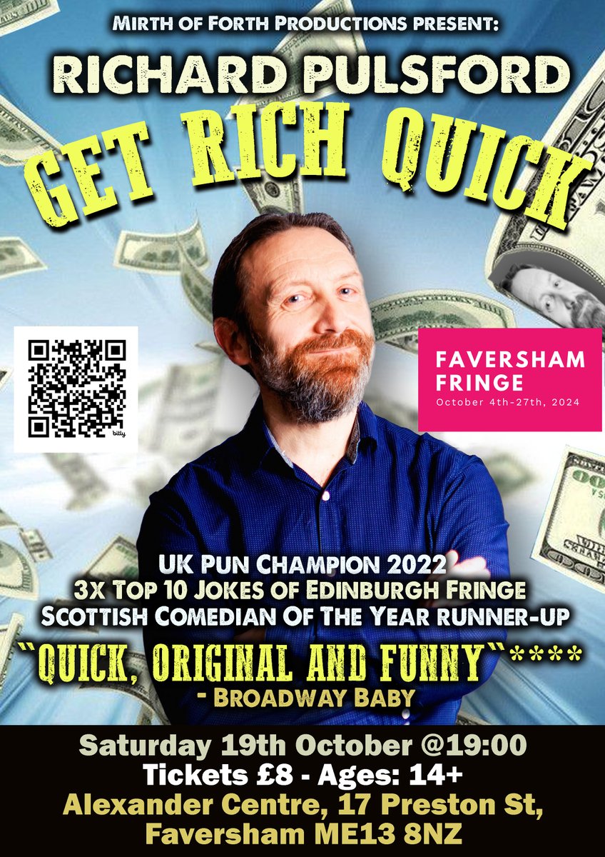 I'm bringing my show 'Richard Pulsford: Get Rich Quick' to the The Alexander Centre in Faversham, Kent this Saturday 19th October (19:00). It's full of quality one-liners and puns. Do come along if you're in the area!

<a href="/alex_centre/">The Alex</a> <a href="/FavershamFringe/">Faversham Fringe</a>
#GetRichQuickComedian