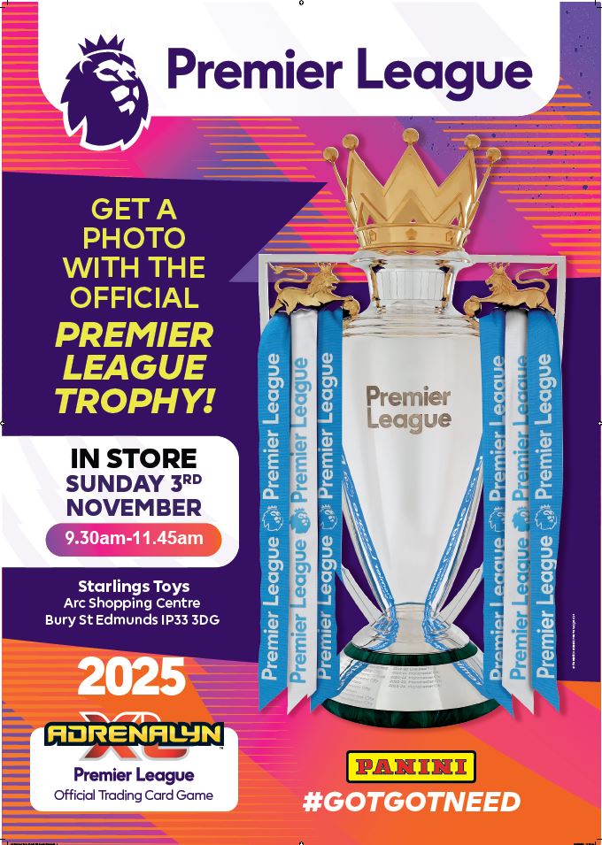 Excited to announce that our Bury St Edmunds store will have the real Premier League Trophy on show on Sunday 3rd November! Doors open at 9.30am.  We expect a queue so please bring suitable clothing. <a href="/premierleague/">Premier League</a> <a href="/OfficialPanini/">Panini UK & Ireland</a>
