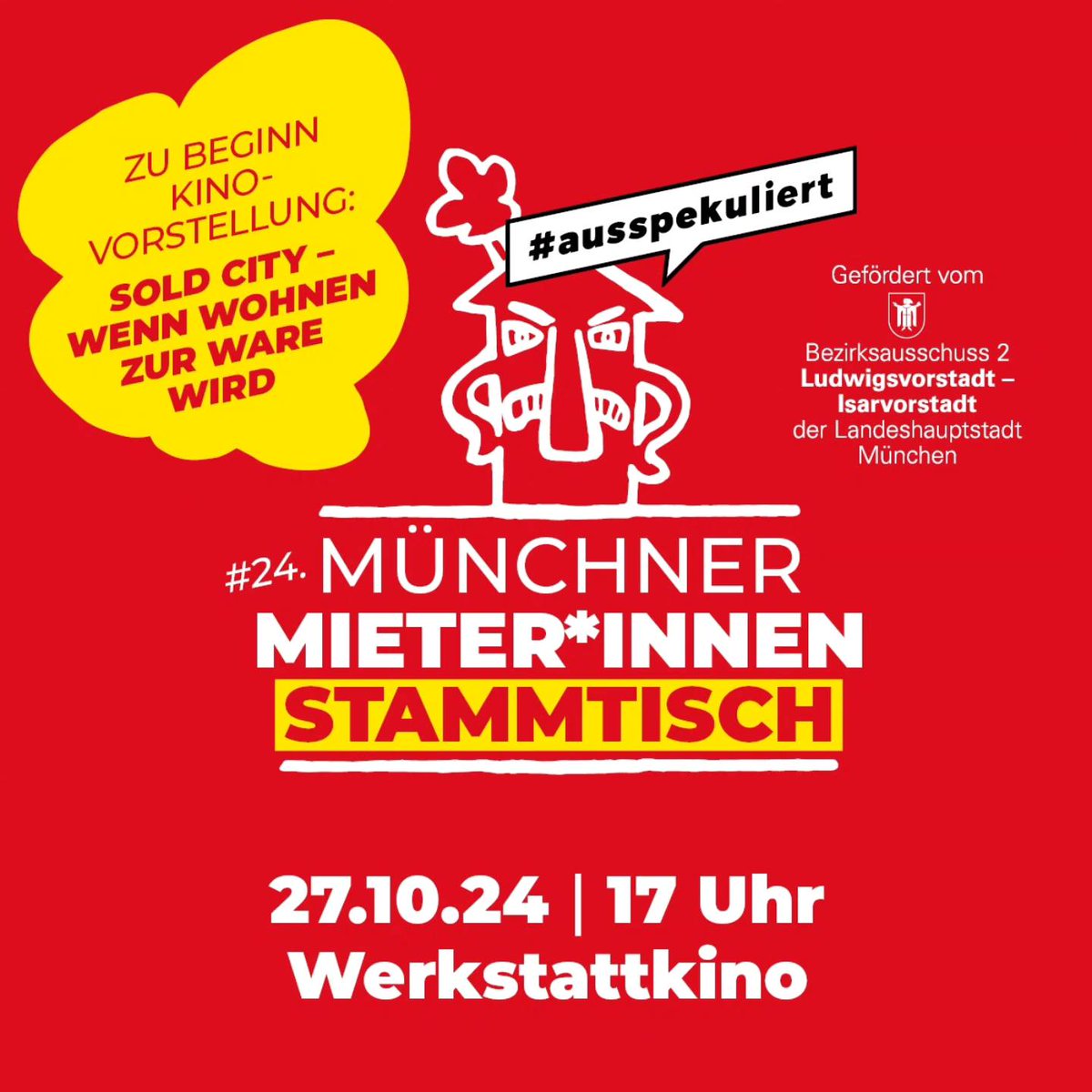 Mieterverein München (@mieterverein_m) on Twitter photo Der Mieter*innen-Stammtisch von <a href="/ausspekuliert/">ausspekuliert</a> zeigt im Werkstattkino den ersten Teil des Film "SOLD CITY - Wenn Wohnen zur Ware wird". Wir zeigen dann am Donnerstag, den 21. November um 20 Uhr den zweiten Teil im Bellevue di Monaco
bellevuedimonaco.de/veranstaltung/… Der Mieter*innen-Stammtisch von <a href="/ausspekuliert/">ausspekuliert</a> zeigt im Werkstattkino den ersten Teil des Film "SOLD CITY - Wenn Wohnen zur Ware wird". Wir zeigen dann am Donnerstag, den 21. November um 20 Uhr den zweiten Teil im Bellevue di Monaco
bellevuedimonaco.de/veranstaltung/…