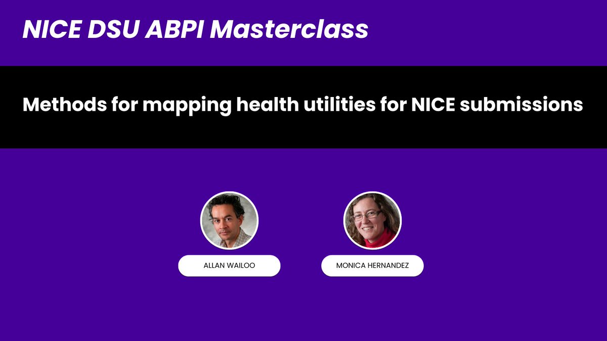 Registration for the next online masterclass on the 4th &amp; 5th Nov is now open - Methods for mapping health utilities for NICE submissions:-bit.ly/3Nvy05I  <a href="/NICEComms/">NICE</a>/<a href="/NICE_DSU/">NICE DSU</a>/<a href="/ABPI_UK/">ABPI</a>