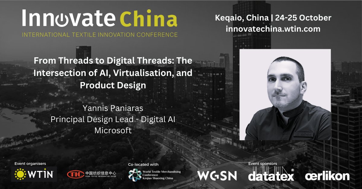 WTiNInnovate's tweet photo. Discover threads to digital threads: The intersection of AI, virtualisation, and product design with Yannis Paniaras from @Microsoft Digital Studio.
This presentation explores the intersection of #artificialintelligence, digital transformation, and the long-established fabric (1) https://t.co/cuzTgqH2Vt
