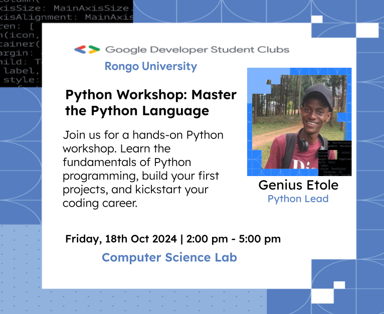 Python Workshop: Master the Python Language

📍Computer Science Lab
🗓️ Friday, Oct 18th
⌛2:00 PM - 5:00PM

👨‍💼Facilitator:
Genius Etole - Python Lead

Join Our WhatsApp Community:
chat.whatsapp.com/FpLKoqfnZGuFah…