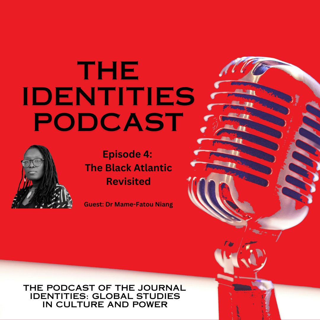 Identities: Global Studies in Culture and Power (@idjnl) on Twitter photo 🎙️ Have you listened to the latest episode from the #Identities Podcast?
Episode 4: The Black Atlantic Revisited
Featuring <a href="/MameFatouNiang/">Mame-Fatou Niang</a>, @alim1213 & <a href="/camillahawth/">Dr. Camilla A. Hawthorne</a> in conversation with <a href="/jean23bean/">Jean Beaman</a>
<a href="/CBESAcmu/">Center for Black European Studies and the Atlantic</a> @ateliersmedicis @NasarMeer <a href="/aaronzwinter/">Aaron Winter</a>
open.spotify.com/episode/114F5v… 🎙️ Have you listened to the latest episode from the #Identities Podcast?
Episode 4: The Black Atlantic Revisited
Featuring <a href="/MameFatouNiang/">Mame-Fatou Niang</a>, @alim1213 & <a href="/camillahawth/">Dr. Camilla A. Hawthorne</a> in conversation with <a href="/jean23bean/">Jean Beaman</a>
<a href="/CBESAcmu/">Center for Black European Studies and the Atlantic</a> @ateliersmedicis @NasarMeer <a href="/aaronzwinter/">Aaron Winter</a>
open.spotify.com/episode/114F5v…