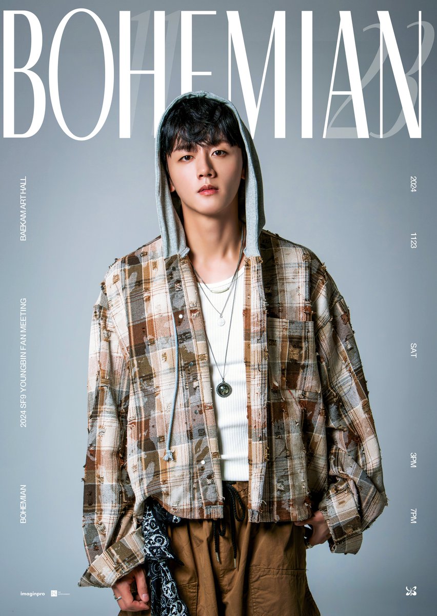 FNC_ENT's tweet photo. 2024.11.23 2024 SF9 YOUNGBIN FAN MEETING 'BOHEMIAN' 안내
>> https://t.co/mQmDMPxQyi

#SF9 #에스에프나인 #영빈 #YOUNGBIN #BOHEMIAN https://t.co/mCymSjEF5T