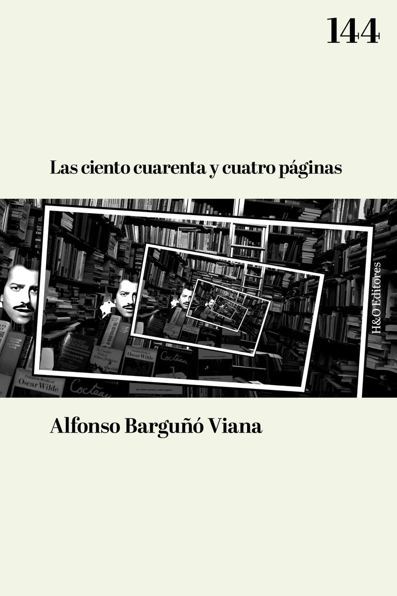 Llega a librerías 'Las ciento cuarenta y cuatro páginas', de Alfonso Barguñó Viana.

Por primera vez en la Historia de la Literatura un narrador se compromete a poner negro sobre blanco ahuesado los pormenores de la producción de un libro. Una epopeya colectiva que relata las
