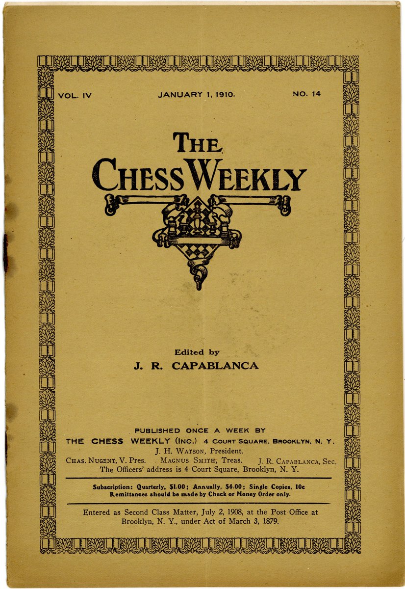 DMUSpecialColls's tweet image. #ChessTuesday This lovely cover of The Chess Weekly magazine, 1st published in 1908. The issue below was the first to be edited by Cuban world #chess campion, José Capablanca, 1910. From the @ecfchess Library

@librarydmu @garylanechess @chesstutor #chesshistory #chesslietrature