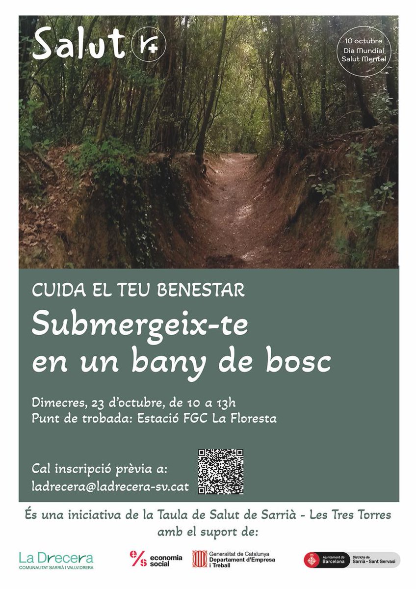 LaDreceraSv's tweet image. L'Eix de Salut de @LaDreceraSv us convida el proper dimecres 23 d'octubre a submergir-vos de 10 a 13h en un bany de bosc per cuidar el vostre bienestar.
📍Punt de trobada: Estació FGC La Floresta.
Cal inscripció prèvia: ladrecera@ladrecera-sv.cat
@CapSarria @FundacioClaror